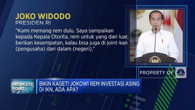 Ada Apa dengan Tiba-Tiba Jokowi Menghentikan Investasi Asing di IKN?