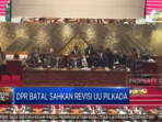 Video: Alasan DPR Membatalkan Penetapan Revisi UU Pilkada