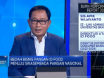 Bos ID Food & Strategi Perubahan Bisnis Holding BUMN Pangan